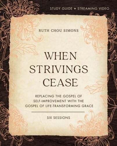 When Strivings Cease Bible Study Guide Plus Streaming Video: Replacing the: Used