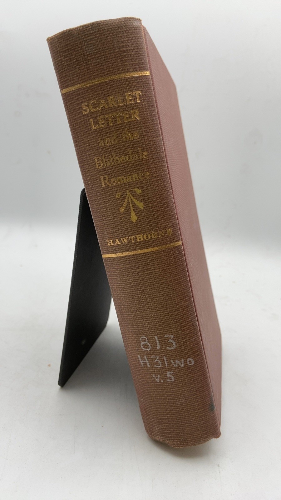 The Scarlet Letter and The Blithedale Romance Nathaniel Hawthorne Hardcover