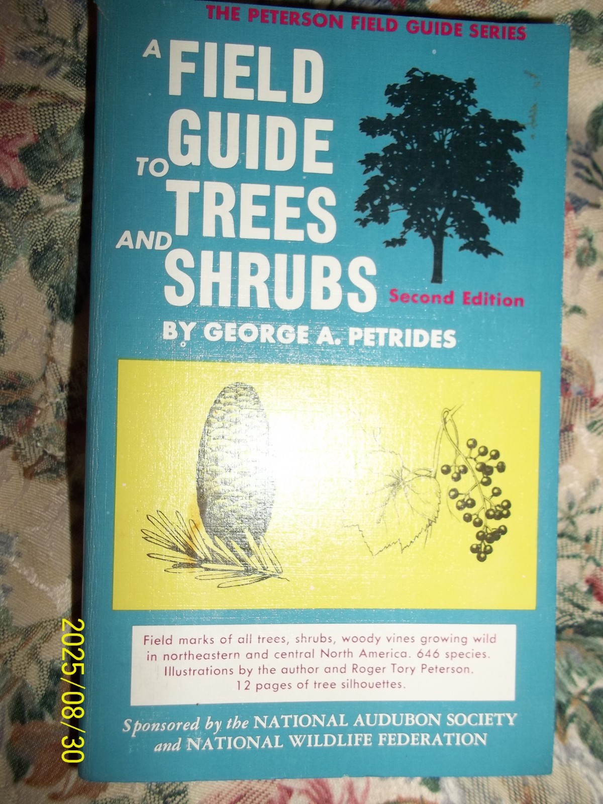 A Field Guide to Trees and Shrubs George A. Petrides Second 2nd Edition America