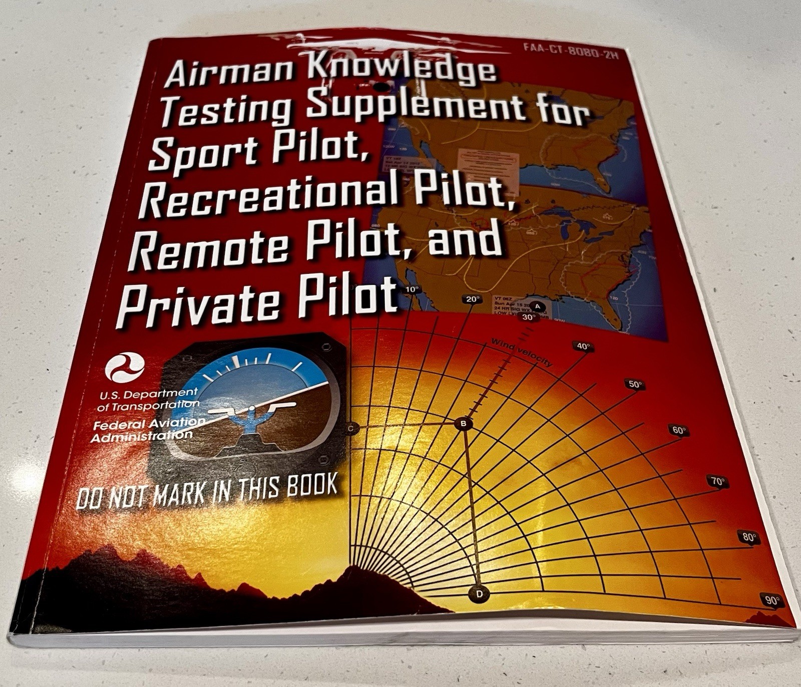 Airman Knowledge Testing Supplement Sport, Recreational, Remote & Private Pilot