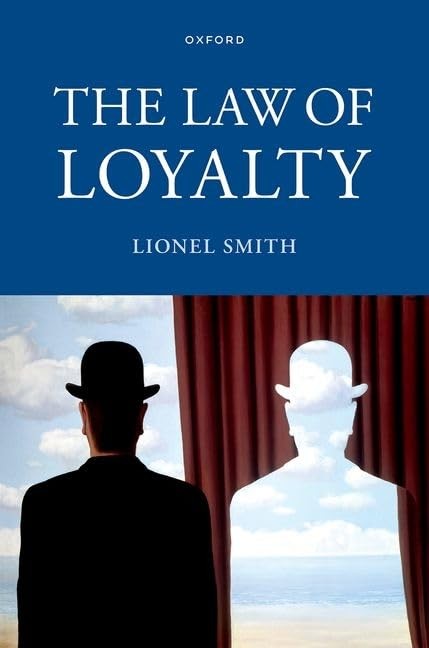 The Law of Loyalty