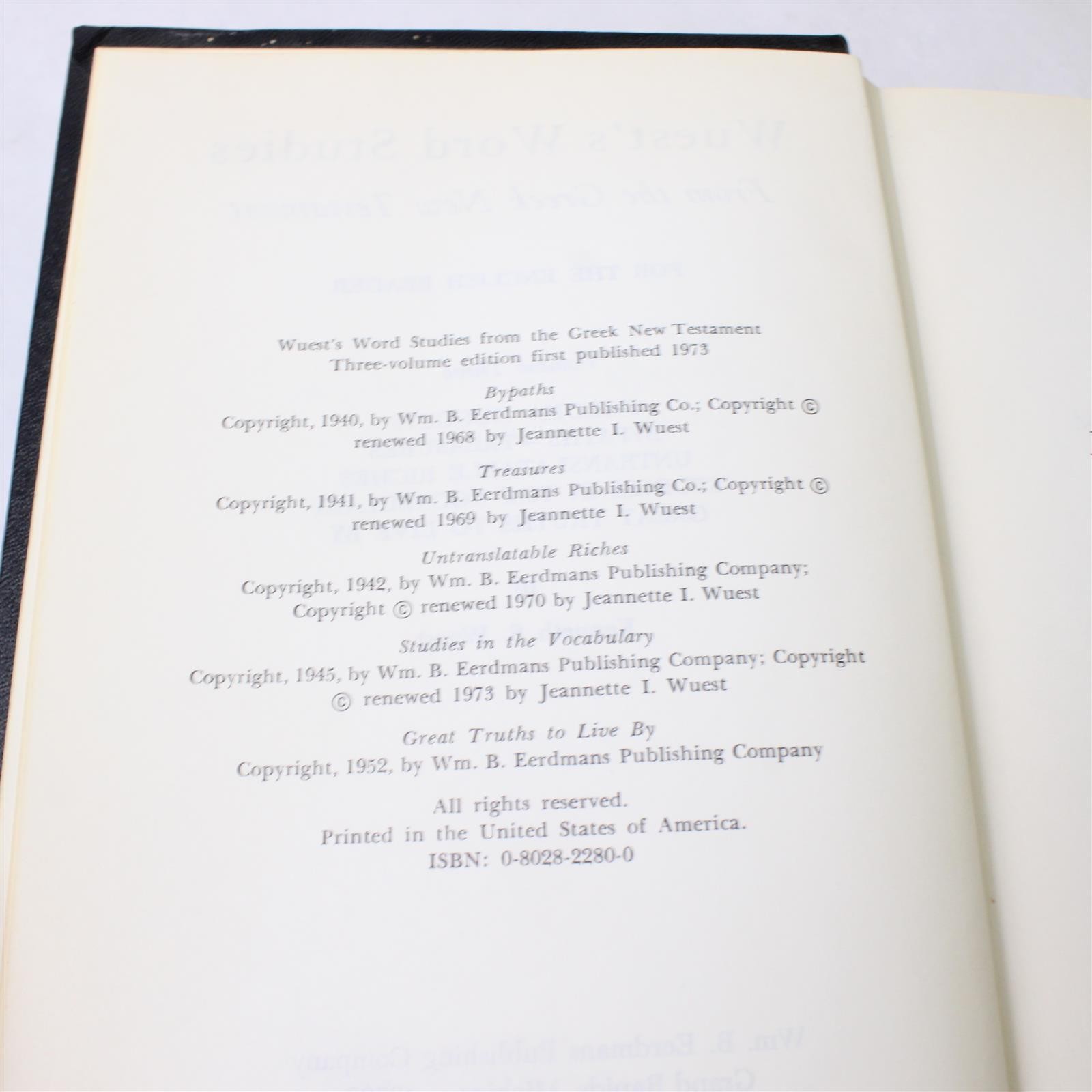 Wuest’s Word Studies in the Greek New Testament Vol. III