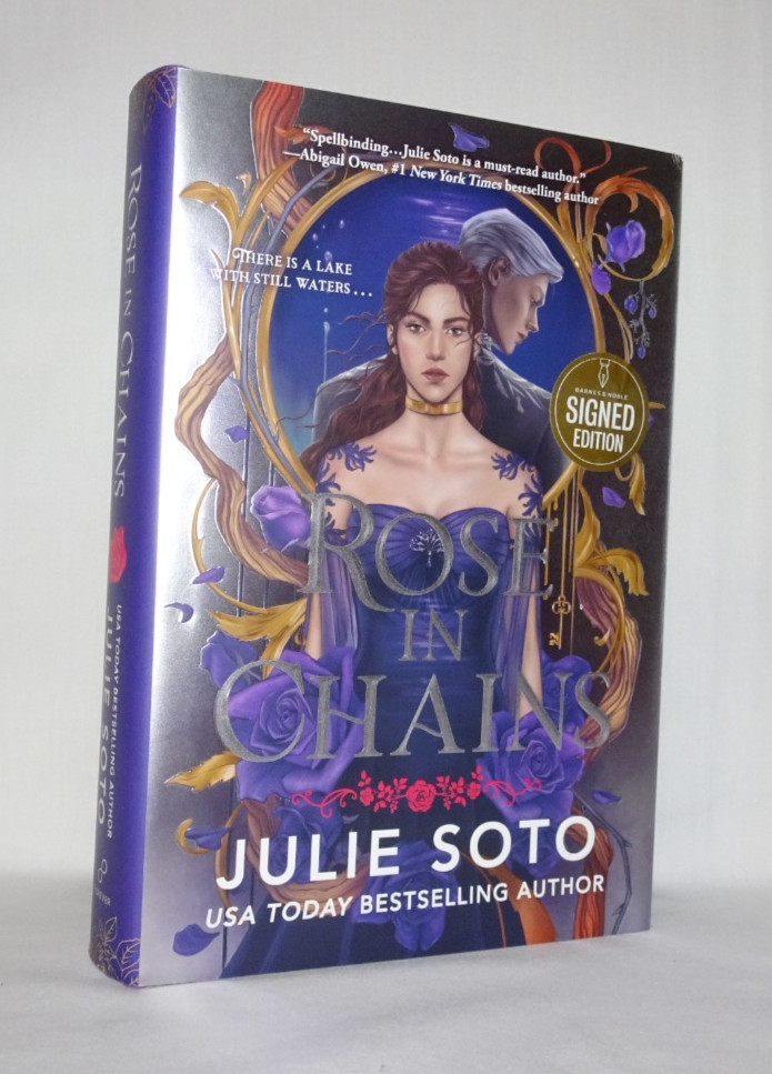 ROSE IN CHAINS by Julie Soto (2025, Hardcover, DJ, 1st/1st, SIGNED, NEW)