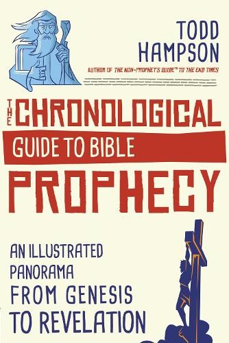Todd Hampson The Chronological Guide to Bible Prophecy (Paperback) (UK IMPORT)