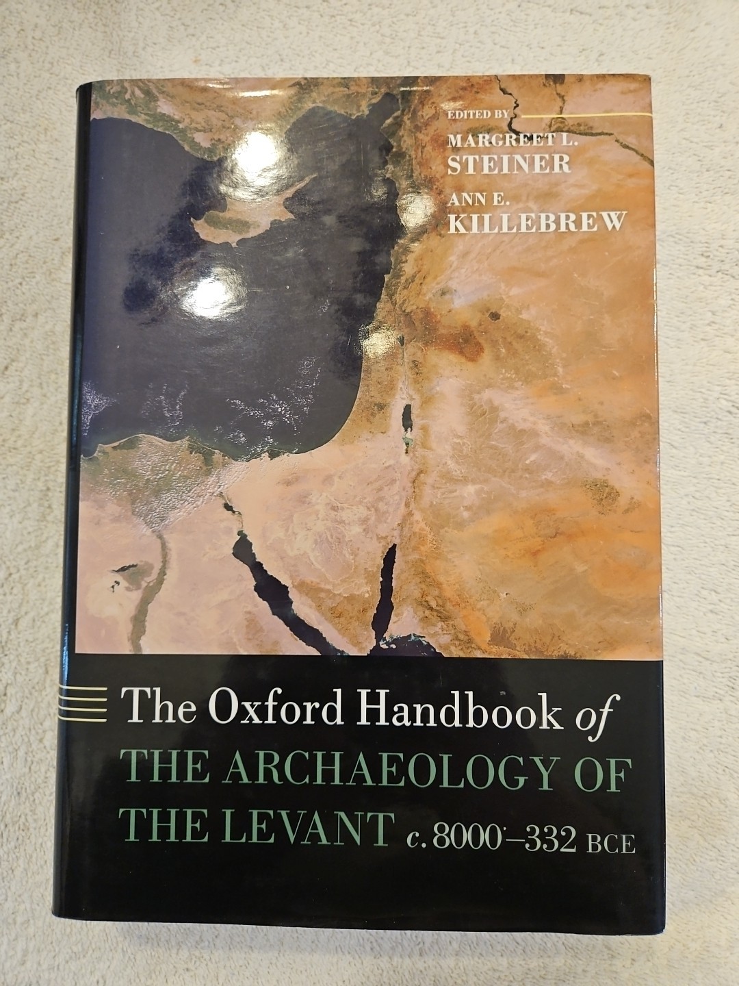The Oxford Handbook Of Archaeology Of The Levant