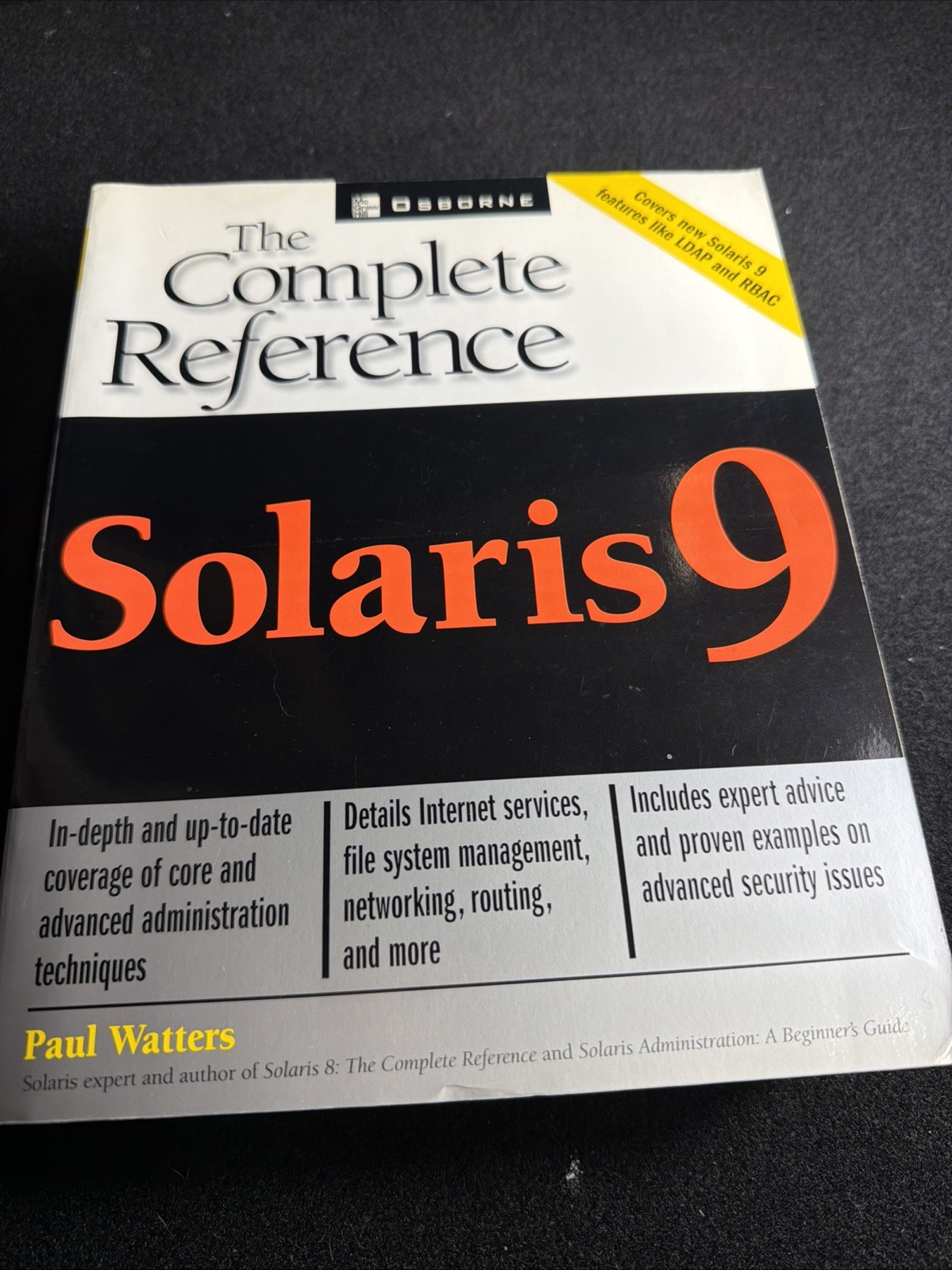 The Complete Reference Ser.: Solaris 9 – The Complete Reference by Paul Watters