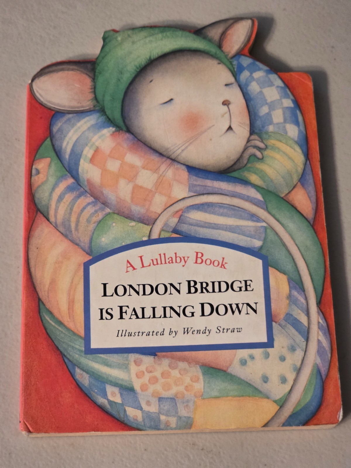 London Bridge Falling Down Lullaby Book Wendy Straw – Board Book