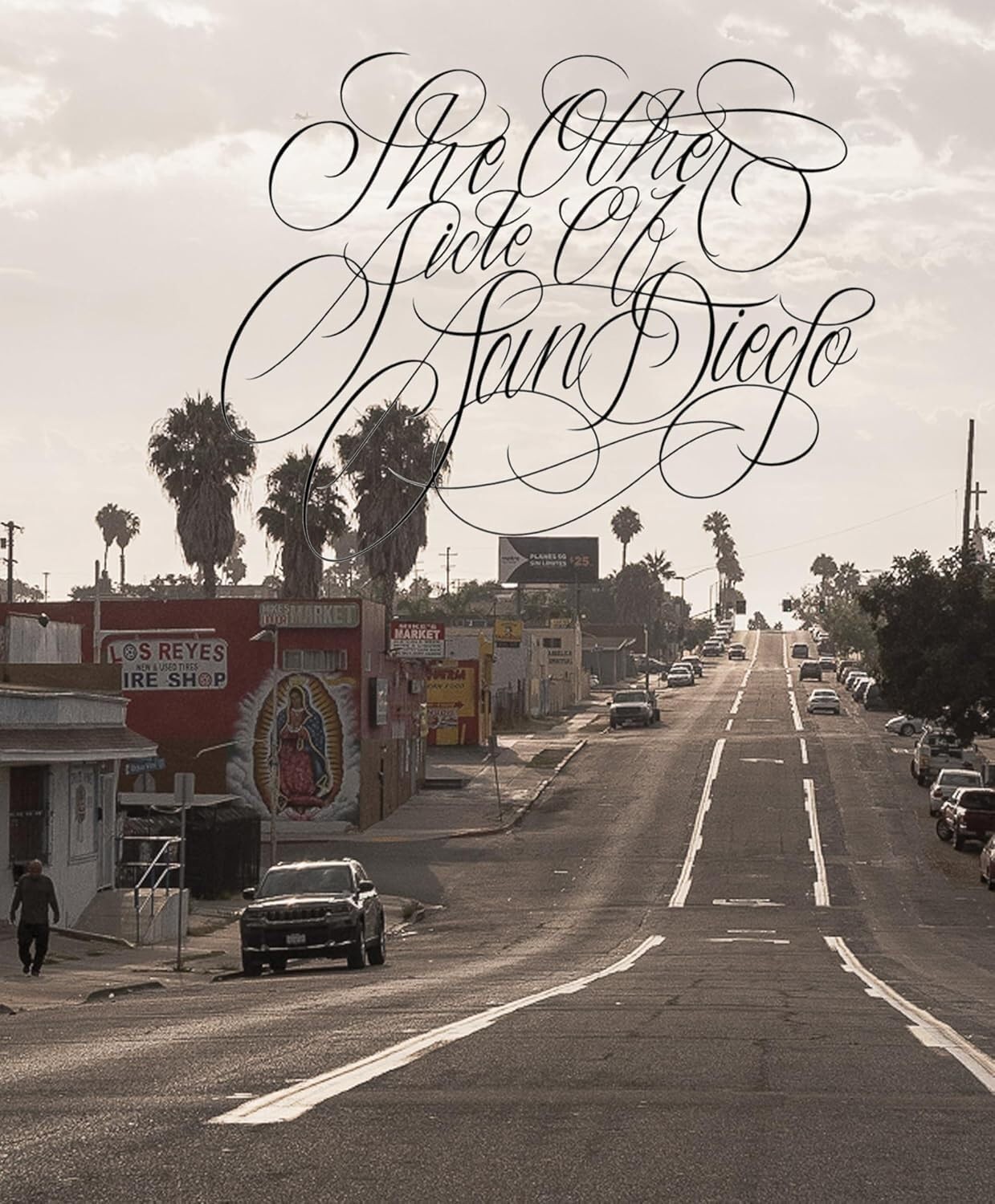 The Other Side of San Diego by Valencia