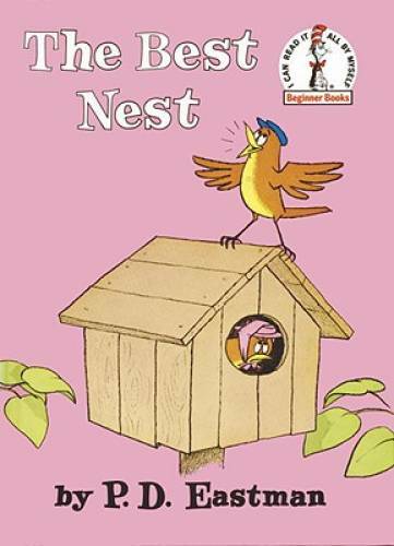 The Best Nest – Hardcover By Eastman, P.D. – GOOD