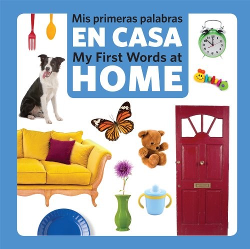 MIS PRIMERAS PALABRAS EN CASA (SPA-ENG) (SPANISH EDITION) By Star Bright Books