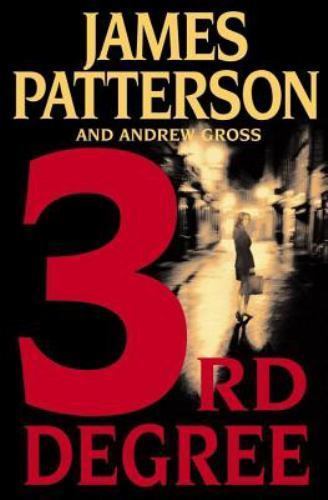 3rd Degree – hardcover, James Patterson, 0316603570