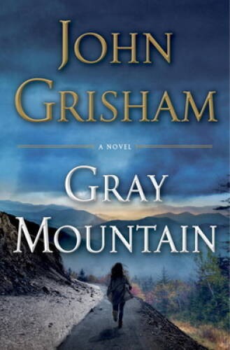 Gray Mountain: A Novel – Hardcover By Grisham, John – GOOD