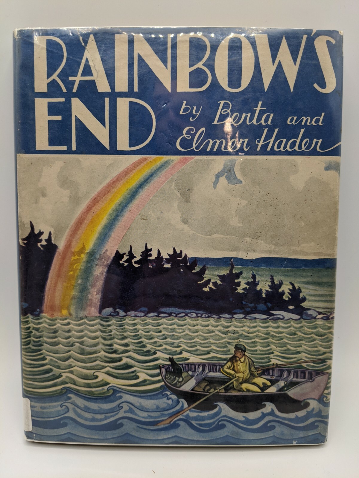 Rainbow’s End 1945 by Berta and Elmer Hader first edition 168 Pages Hardcover DJ