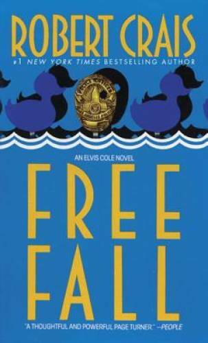 Free Fall (Elvis Cole) – Mass Market Paperback By Crais, Robert – GOOD