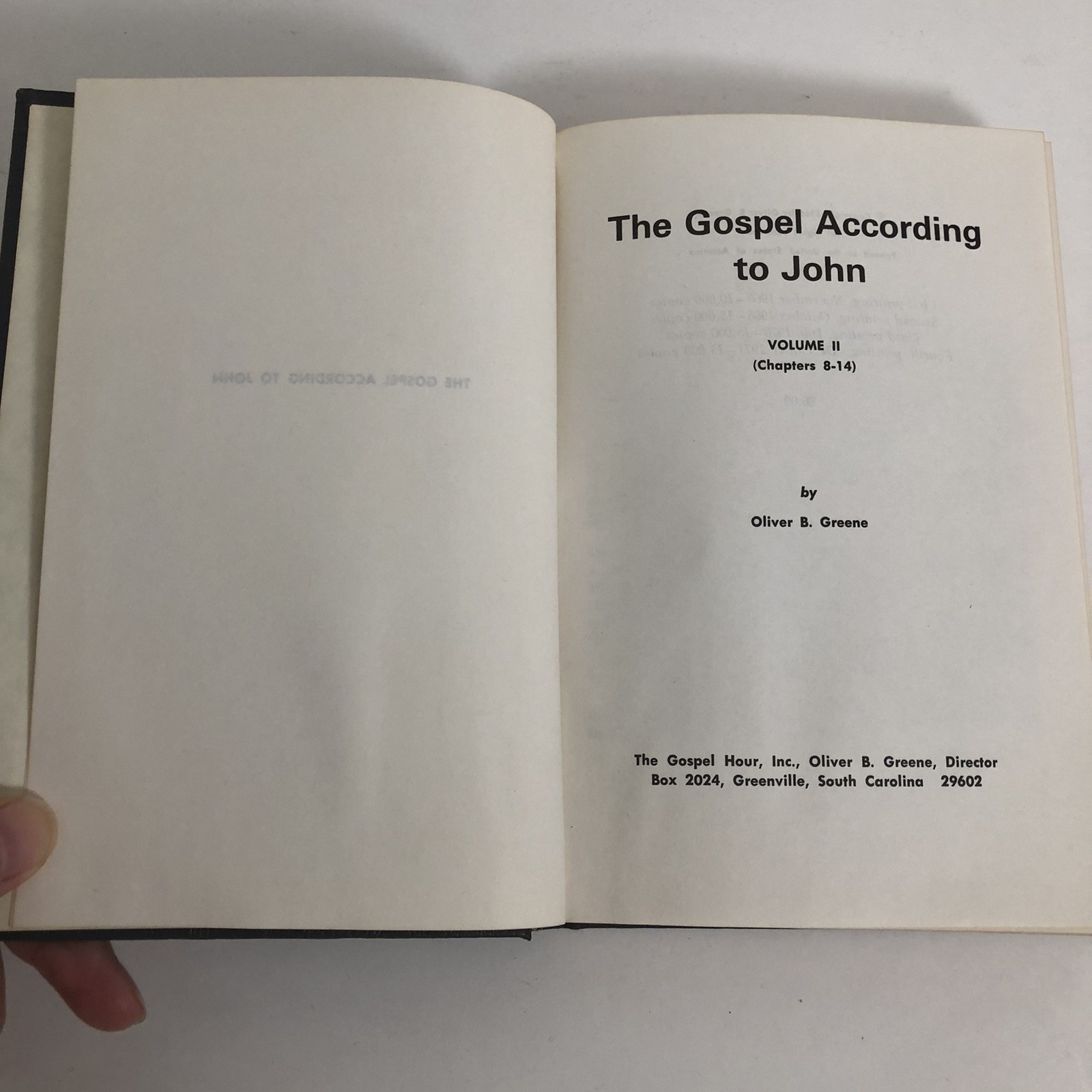 The Gospel According To John Vol I & II The Gospel Hour Inc 1966 Oliver Greene