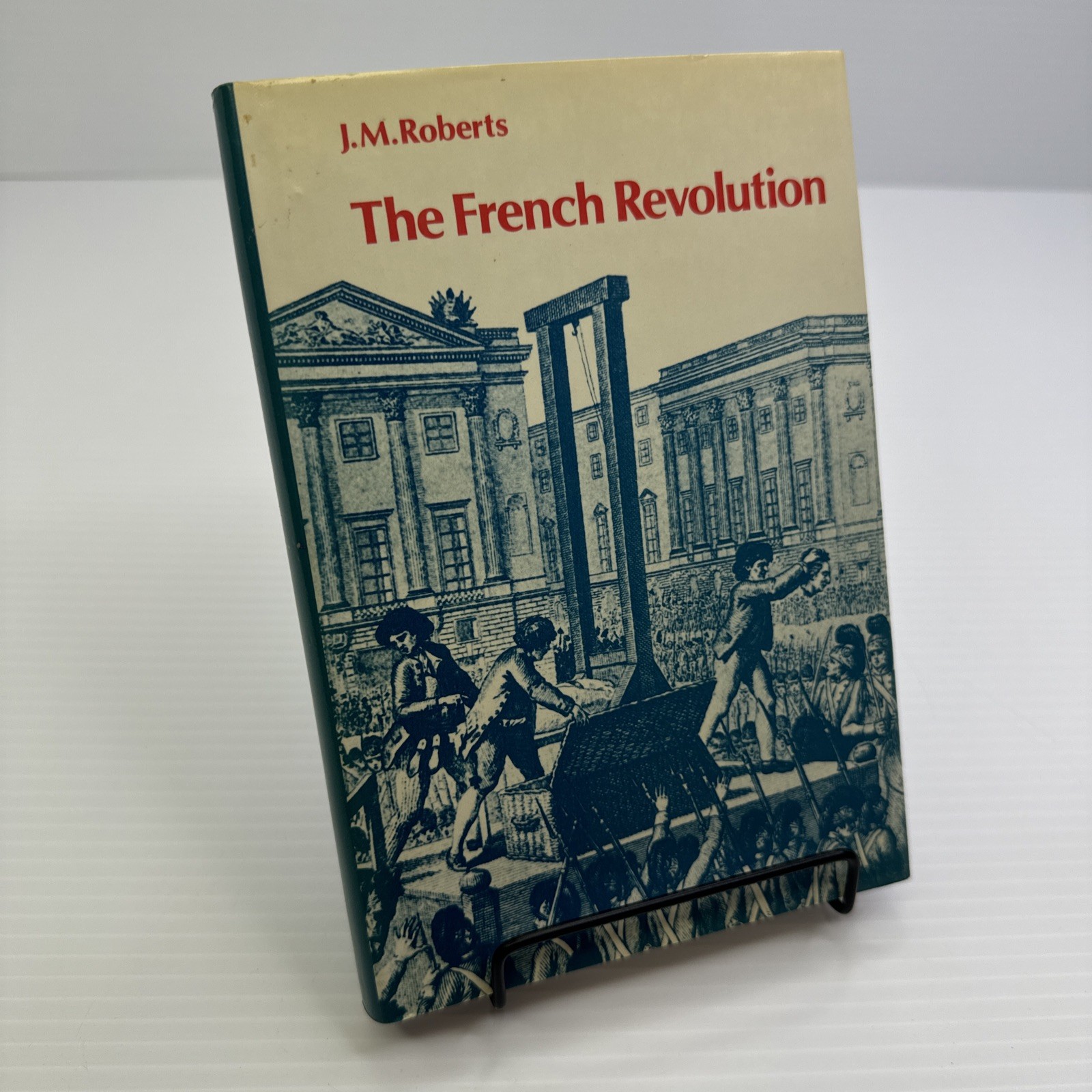 The French Revolution J. M. Roberts 1978 HC Oxford University Press History