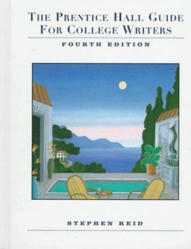 The Prentice Hall Guide for College Writers
