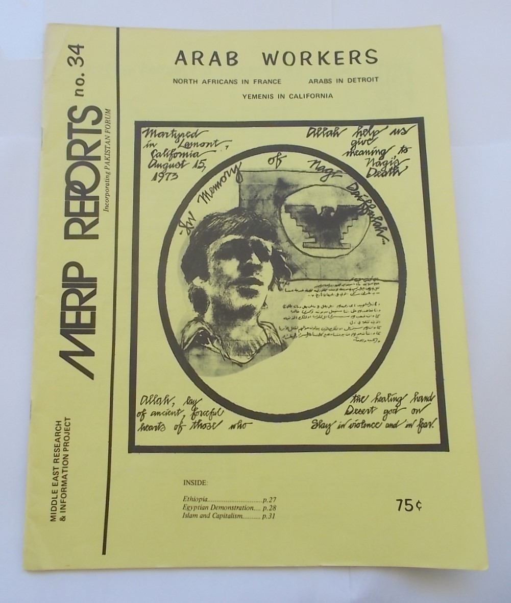 MERIP Reports 34 1975 Arab Workers In France, Detroit, California Racism Housing