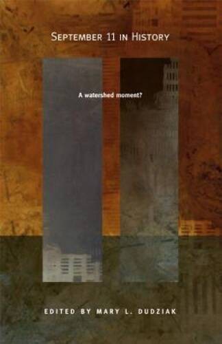 September 11 in History: A Watershed Moment? (American Encounters/Global – GOOD