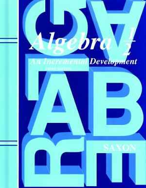 Saxon Algebra 1/2, 3rd Edition: Student – Hardcover, by John H. Saxon – Good