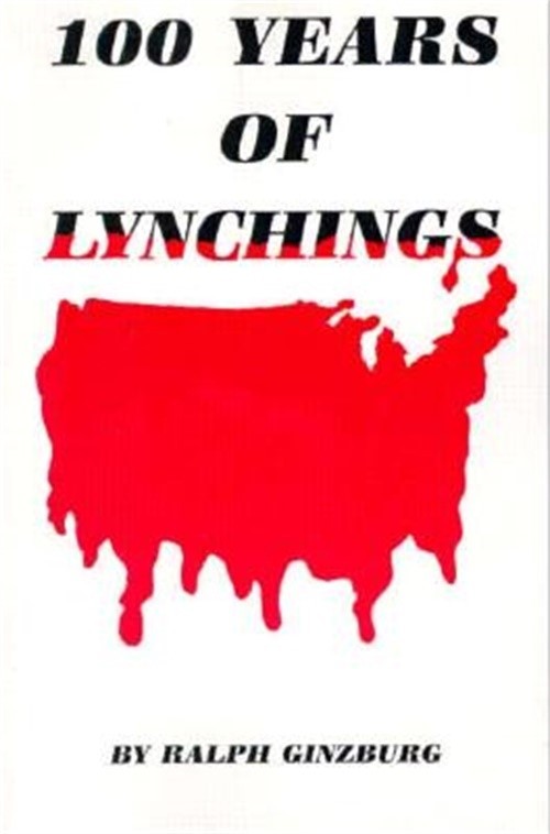 100 Years of Lynching (Paperback or Softback)