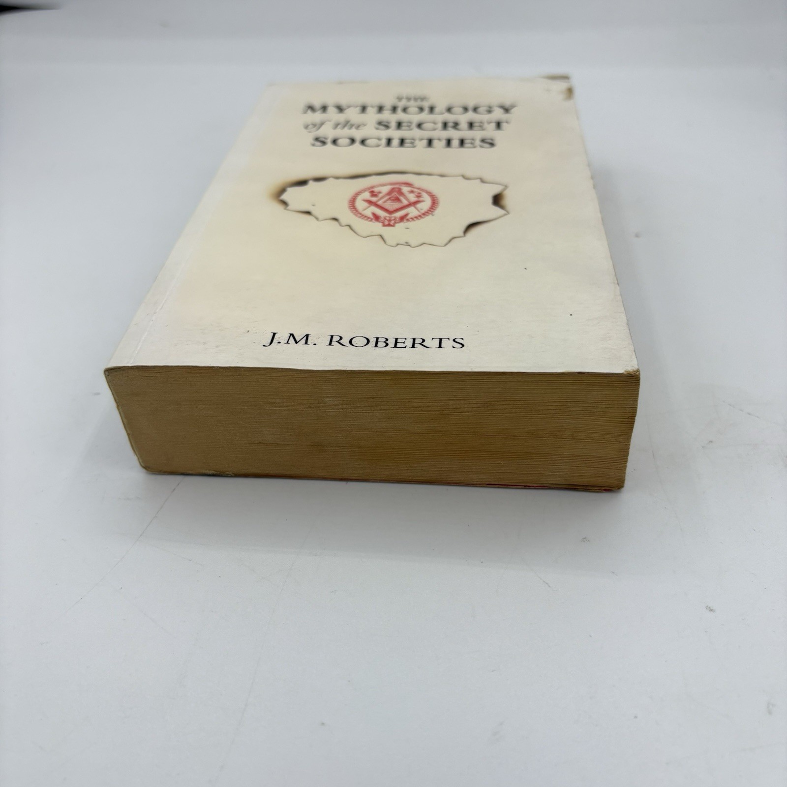 The Mythology of The Secret Societies by J M Roberts Paperback 2008