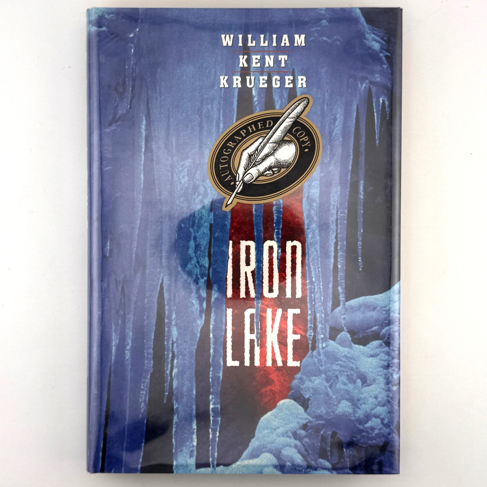 Iron Lake SIGNED by William Kent Krueger (1st Edition, 1998, HC, DJ)