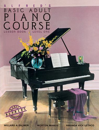 Alfred’s Basic Adult Piano Course Lesson Book, Bk 1