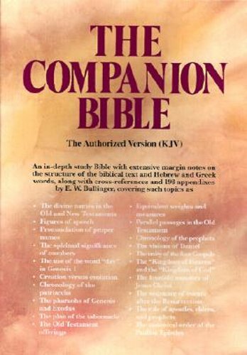 Companion Bible-KJV by Dr. Bullinger, E W: New