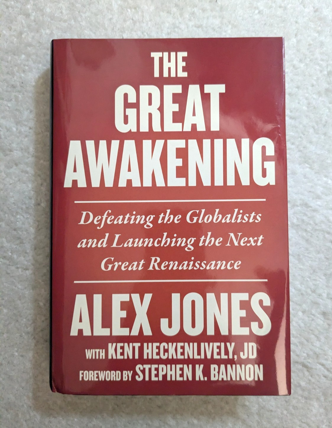 The Great Awakening by Alex Jones, Kent Heckenlively Hardcover book