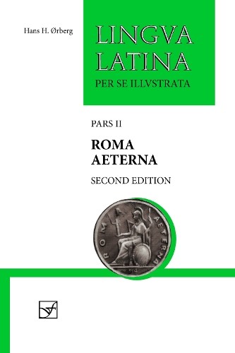 Hans H. rberg Roma Aeterna (Hardback) Lingua Latina (UK IMPORT)