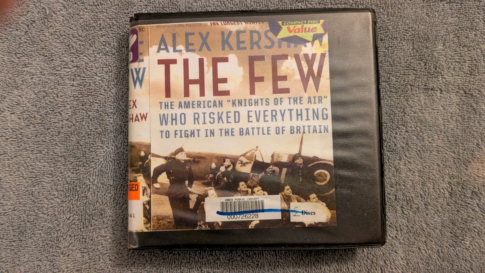 Alex Kershaw, THE FEW: The American “Knights of the Air” 5 CDs Ex-Library Audio