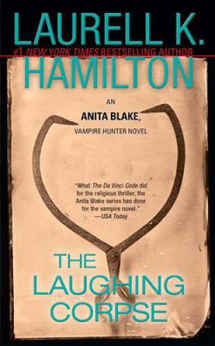 The Laughing Corpse (Anita Blake, Vampire Hunter, Book 2) – VERY GOOD