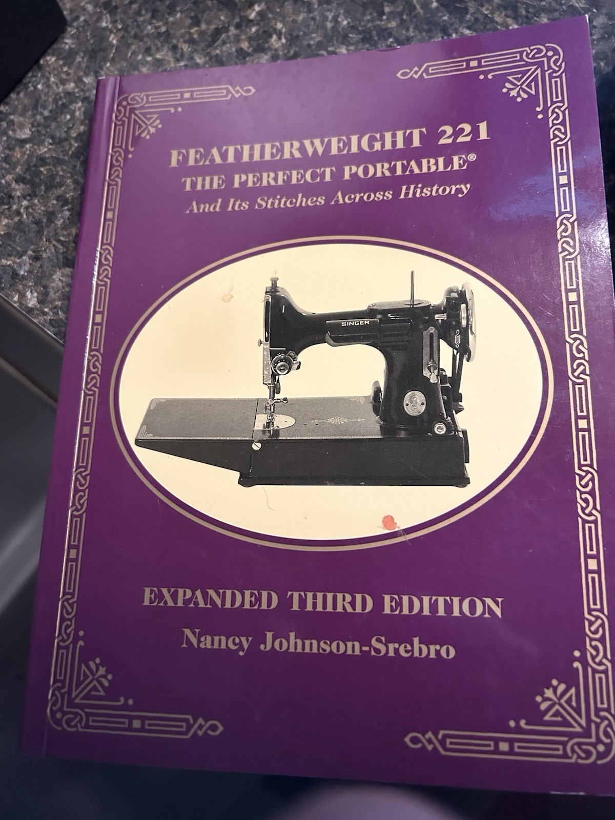 Featherweight 221 The Perfect Portable (Paperback)Nancy Johnson-Srebro