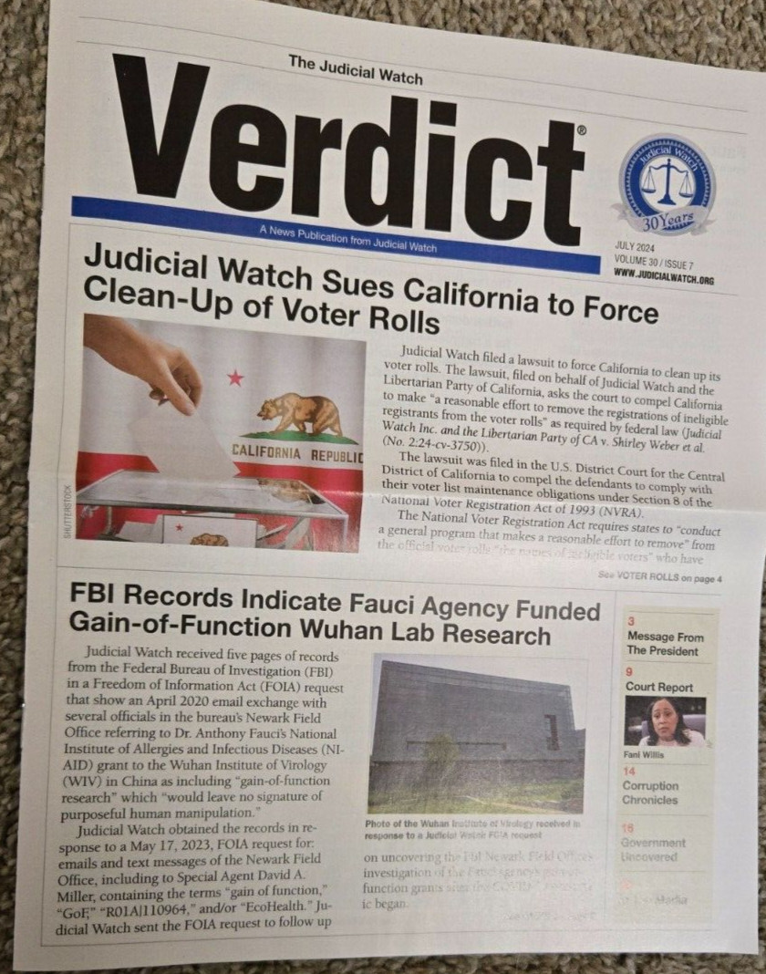 VERDICT Judicial Watch Verdict JULY & AUGUST 2024 VOLUME 30 / ISSUES 7 and 8