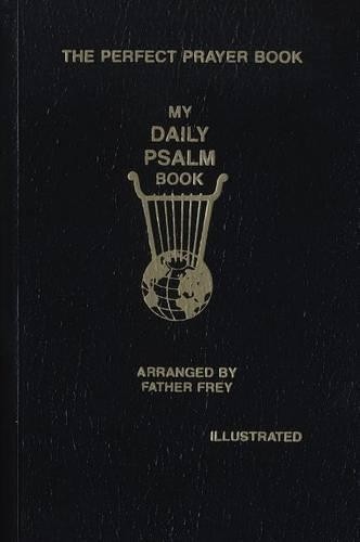 Joseph Frey My Daily Psalms Book (Paperback)
