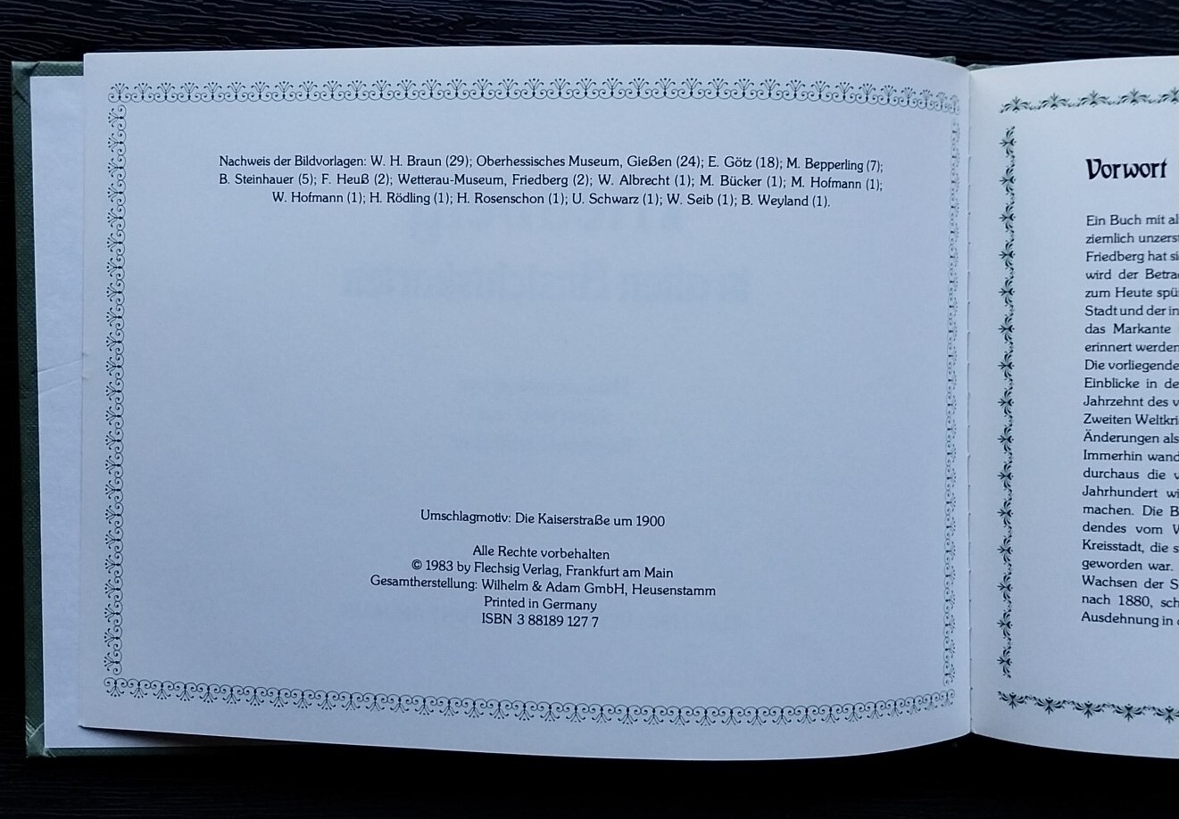 FRIEDBERG IN ALTEN ANSICHTSKARTEN VON ERNST GOTZ UND STEINHAUER 1983 HC BOOK