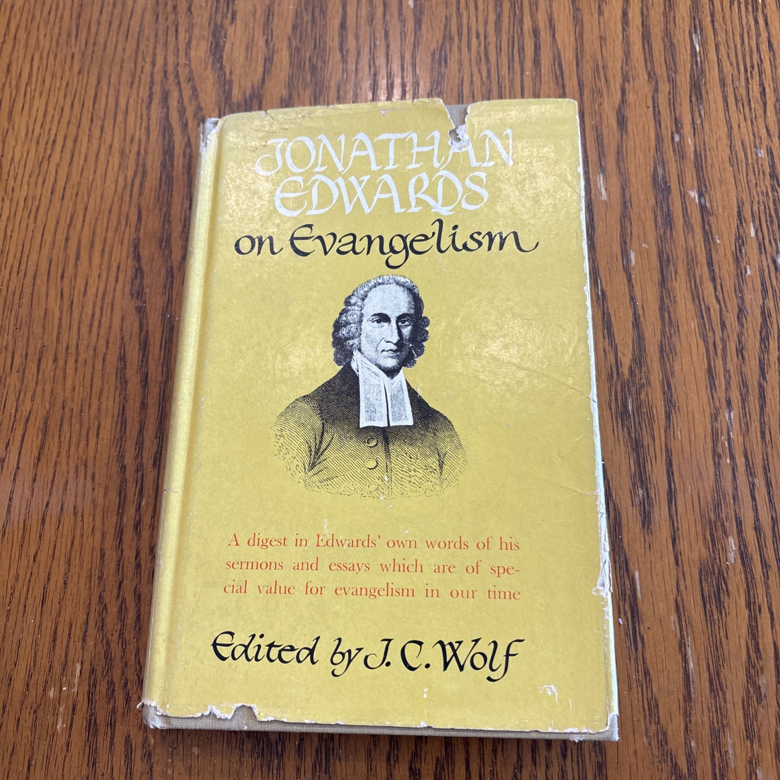 Jonathan Edwards On Evangelism Edited By J. C. Wolf HBDJ