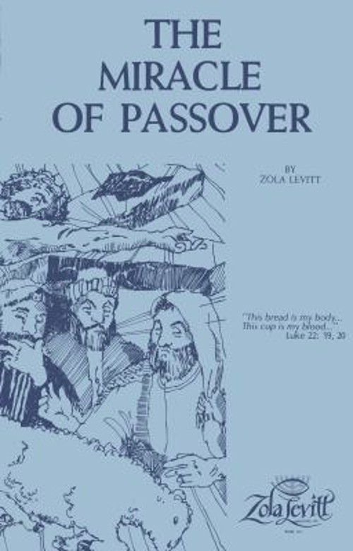 The Miracle of Passover Paperback Zola Levitt