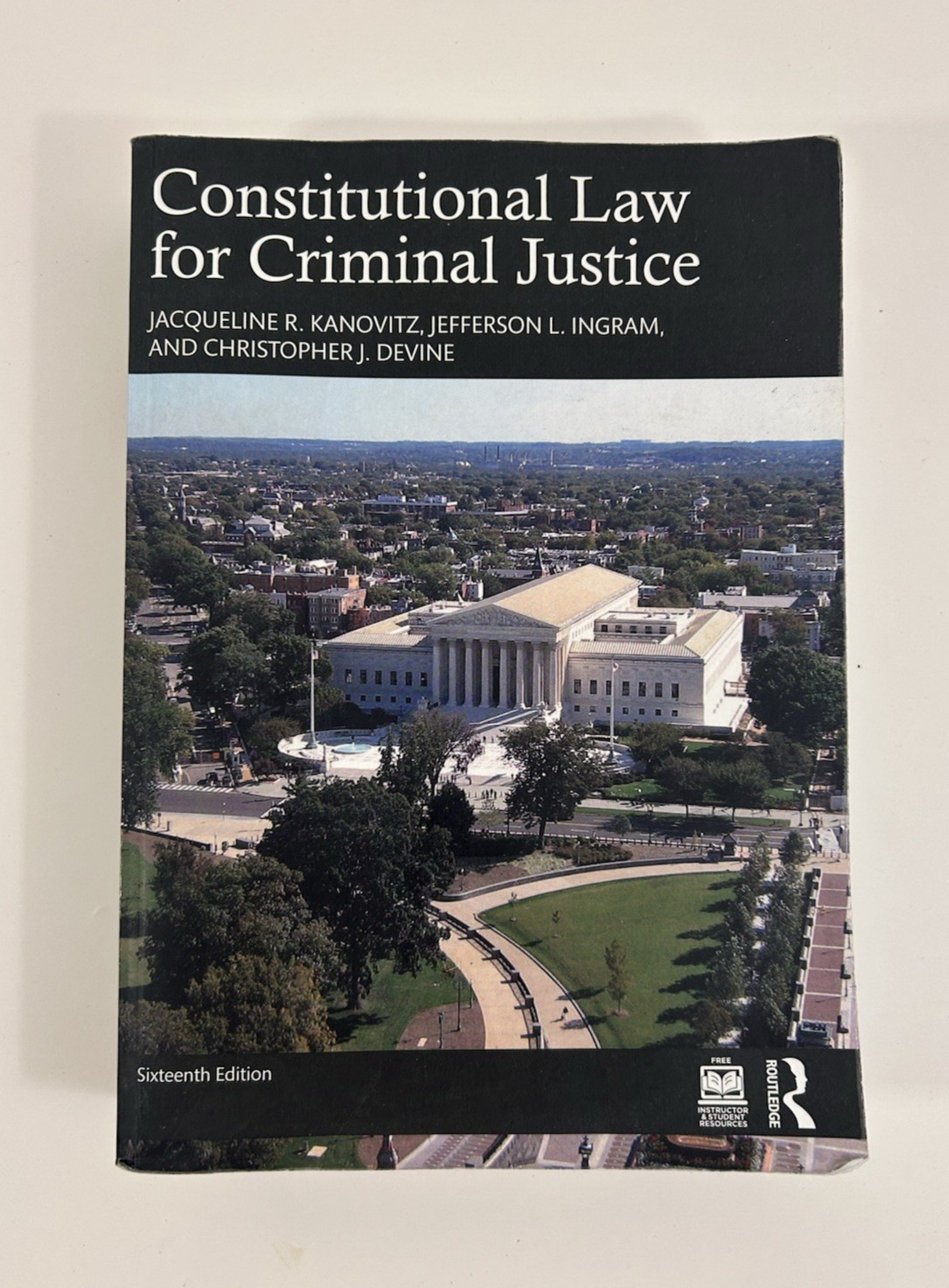 Constitutional Law for Criminal Justice 16th Edition Paperback