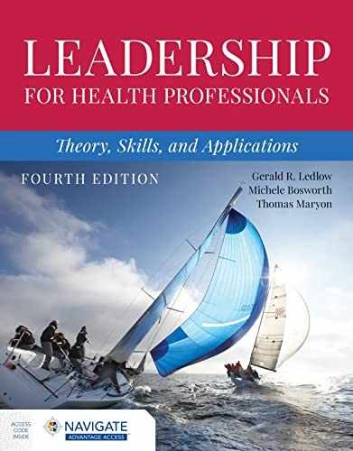 Leadership for Health – Paperback, by Ledlow Gerald (Jerry) – Very Good c