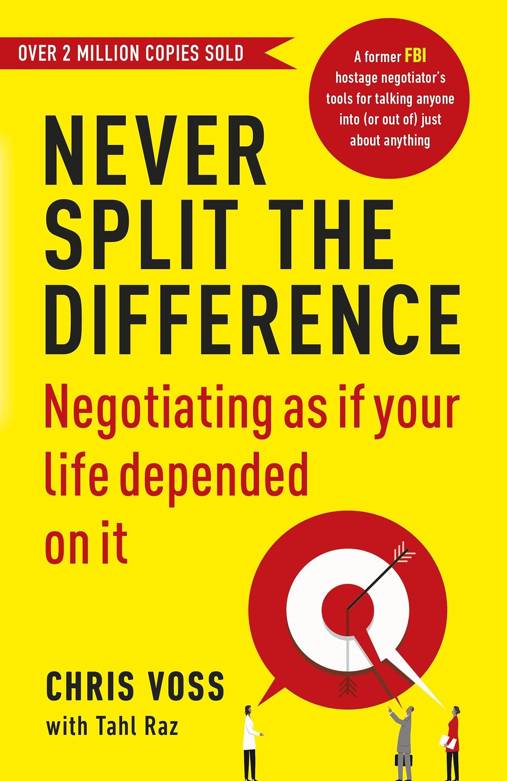 Never Split the Difference by Chris Voss, Tahl Raz 2017 Paperback New