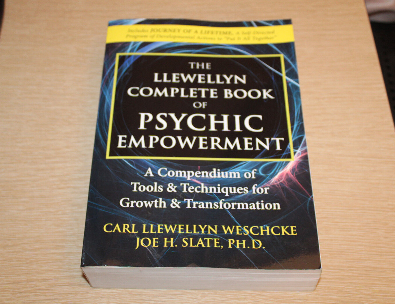 Llewellyn’s Complete Book Ser.: The Complete Book of Psychic Empowerment : Tools