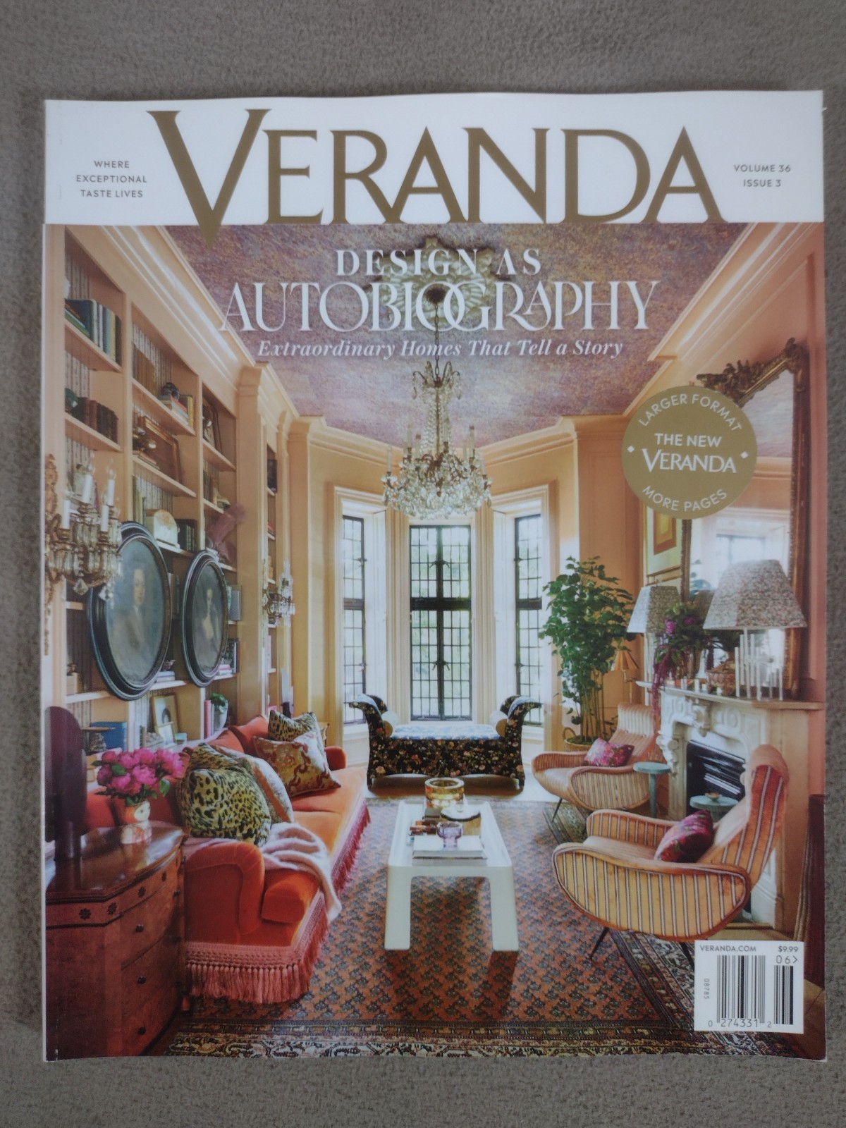 Veranda Magazine May/June 2022 Volume #36 Design As Autobiography