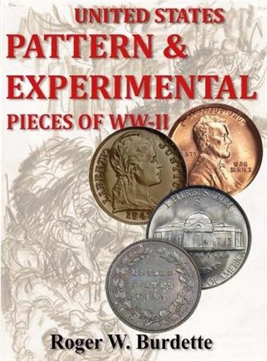 United States Pattern & Experimental Pieces of WWII US Coins Collector Best Book
