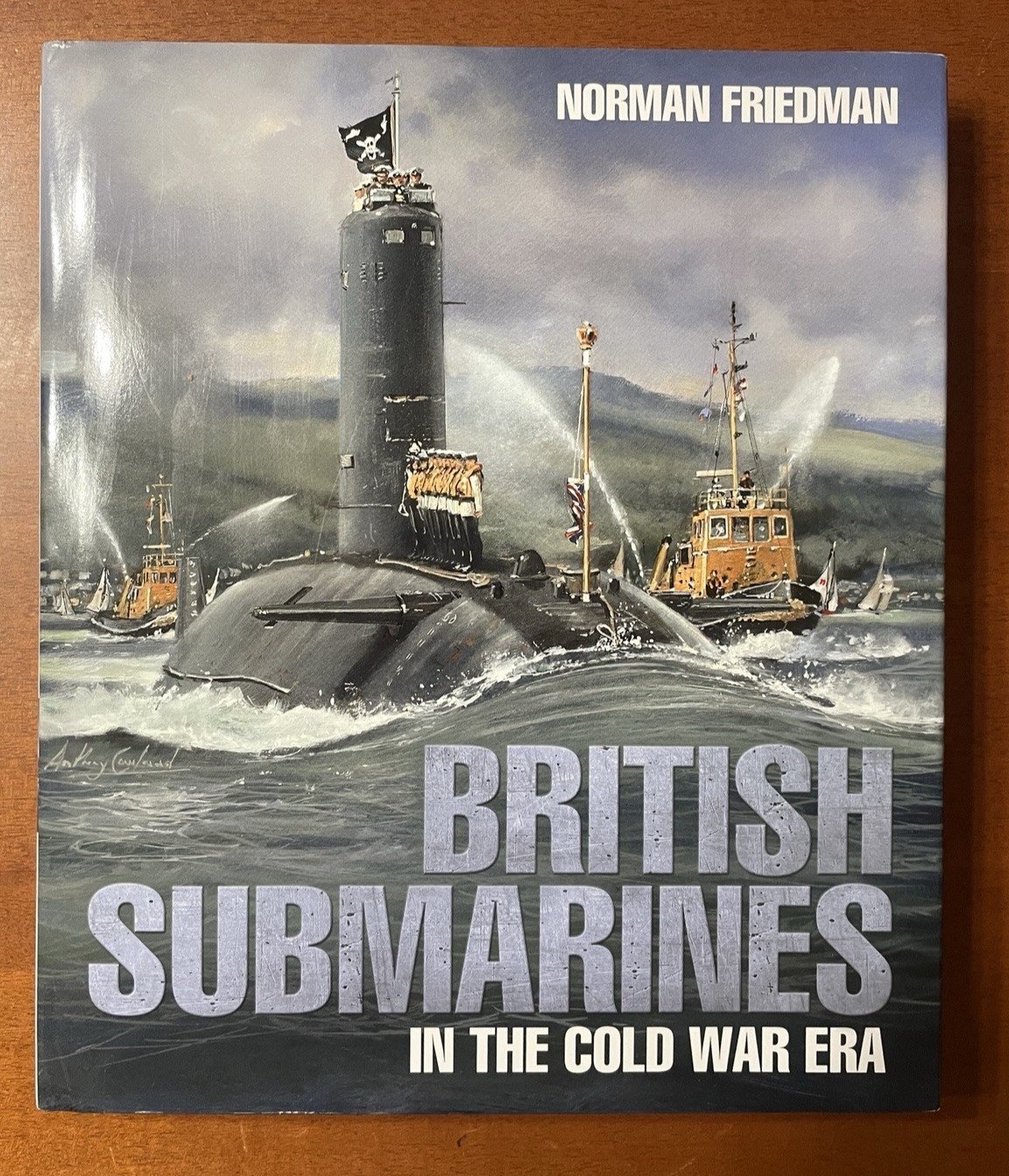 British Submarines in the Cold War Era – N. Friedman – HB 344 Pages, 2021, DJ