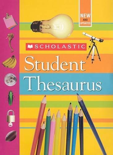 Scholastic Student Thesaurus – Hardcover By Bollard, John – VERY GOOD