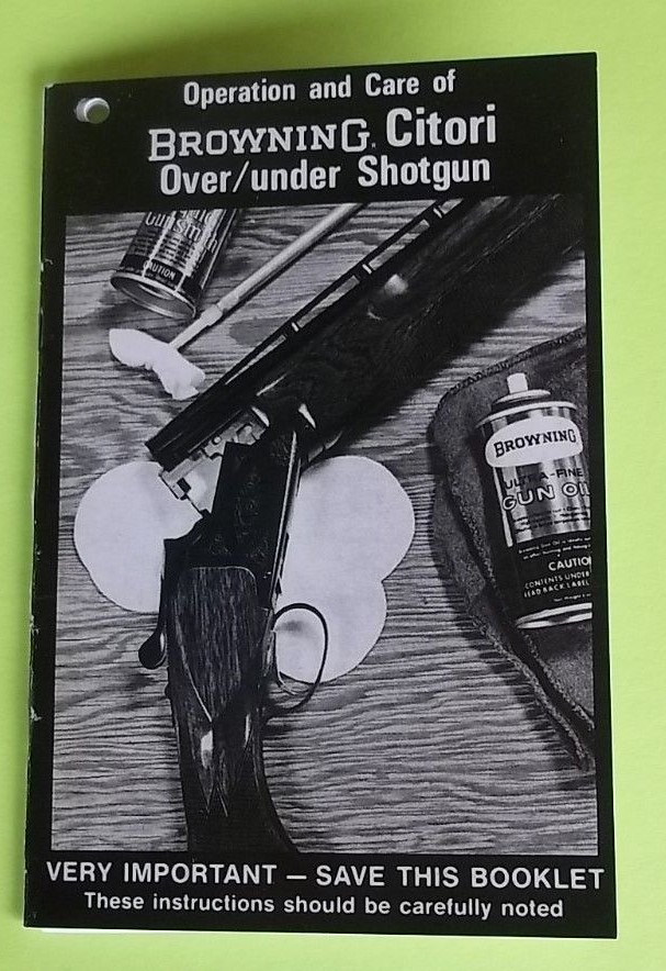 BROWNING OWNER’S MANUAL CITORI OVER/UNDER SHOTGUN, 17 PAGES OF INFORMATION