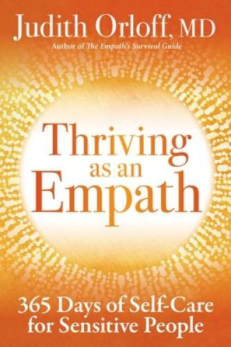 Thriving as an Empath: 365 Days of Self-Care for Sensitive People – GOOD