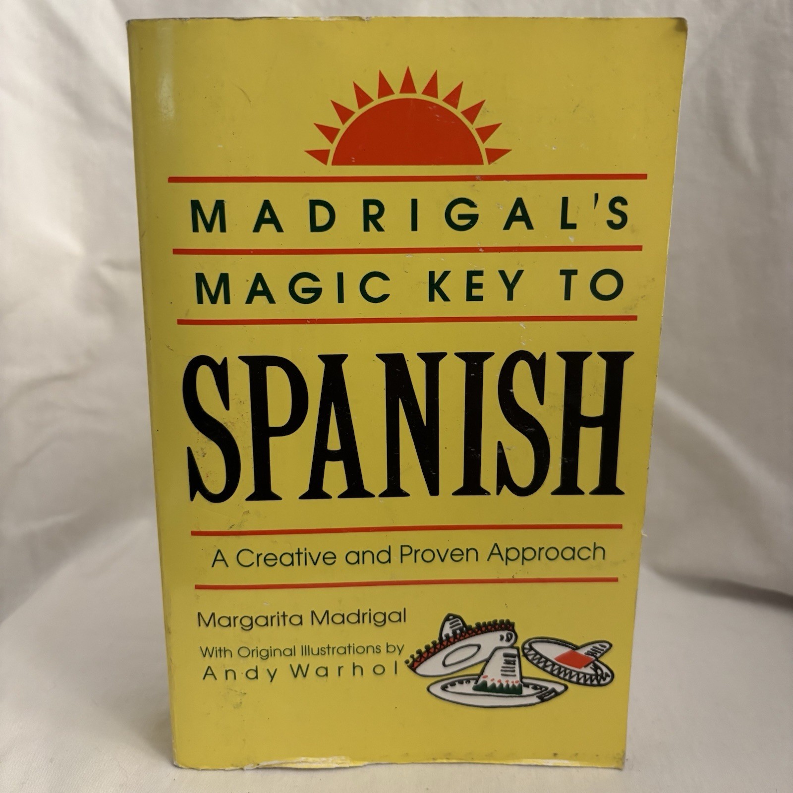 Madrigal’s Magic Key to Spanish : A Creative and Proven Approach by Margarita